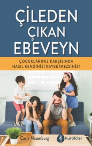 Çileden Çıkan Ebeveyn %16 indirimli Carla Naumburg