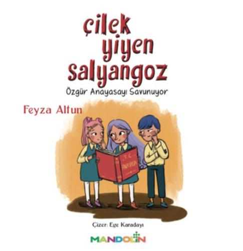 Çilek Yiyen Salyangoz %15 indirimli Feyza Altun