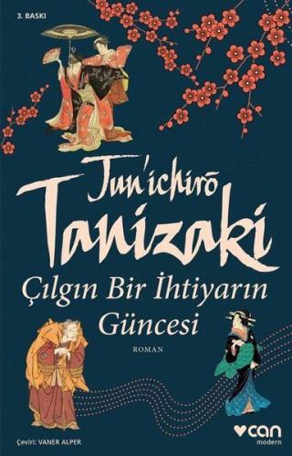 Çılgın Bir İhtiyarın Güncesi %15 indirimli Cuniçiro Tanizaki