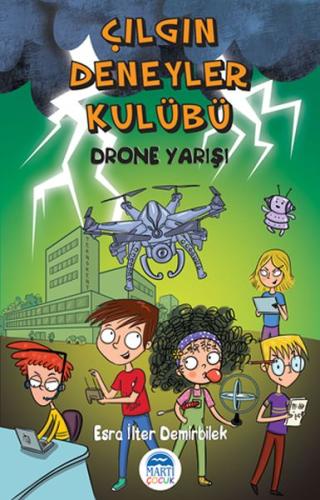 Çılgın Deneyler Kulübü - Drone Yarışı %30 indirimli Esra İlter Demirbi