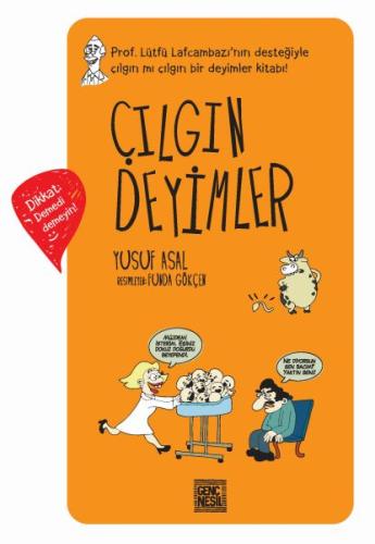 Çılgın Deyimler Yusuf Asal