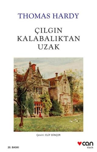 Çılgın Kalabalıktan Uzak (Beyaz Kapak) %15 indirimli Thomas Hardy