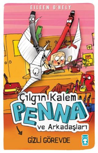 Çılgın Kalem Penna ve Arkadaşları-Gizli Görevde %15 indirimli Eileen O