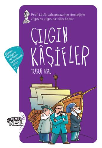 Çılgın Kaşifler Yusuf Asal