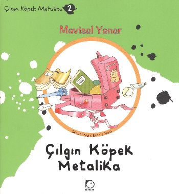 Çılgın Köpek Metalika Mavisel Yener