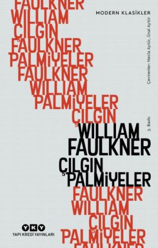 Çılgın Palmiyeler %18 indirimli William Faulkner