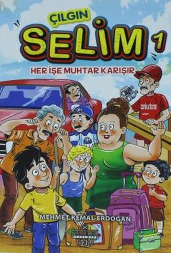 Çılgın Selim 1 - Her İşe Muhtar Karışır %18 indirimli Mehmet Kemal Erd