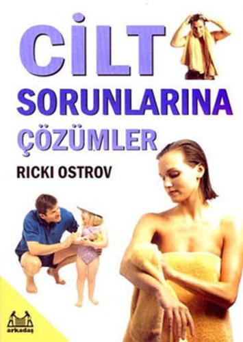 Cilt Sorunlarına Çözümler %10 indirimli Ricki Ostrov