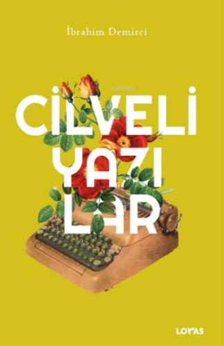 Cilveli Yazılar %17 indirimli İbrahim Demirci