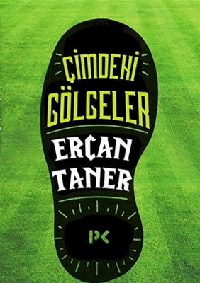 Çimdeki Gölgeler %17 indirimli Ercan Taner