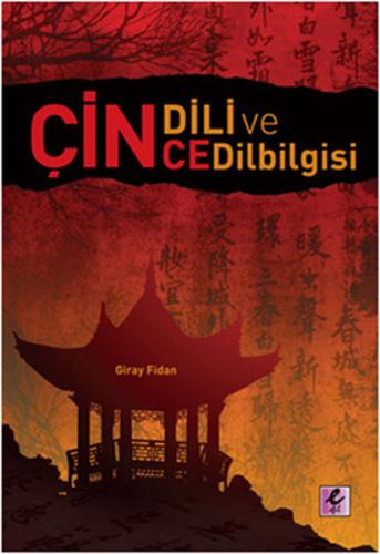 Çin Dili ve Çince Dilbilgisi Giray Fidan