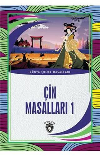 Çin Masalları 1 Dünya Çocuk Masalları (7-12 Yaş) %25 indirimli Kolekti