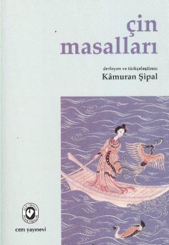 Çin Masalları %20 indirimli Kamuran Şipal