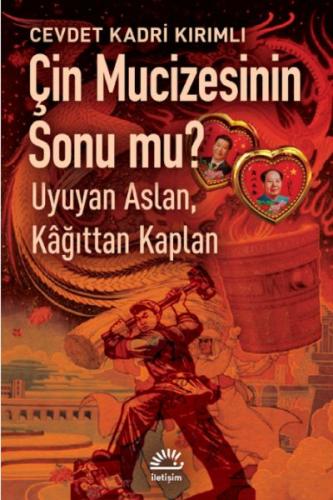 Çin Mucizesinin Sonu mu? %10 indirimli Cevdet Kadri Kırımlı