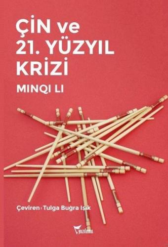 Çin Ve 21. Yüzyıl Krizi %25 indirimli Minqi Li