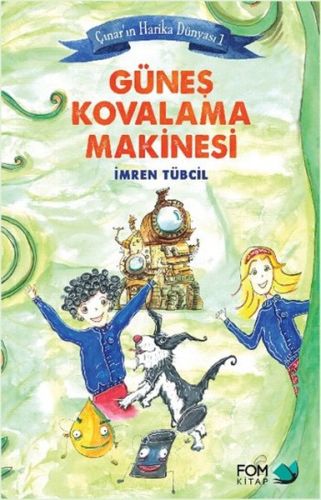 Çınar'ın Harika Dünyası 1 - Güneş Kovalama Makinesi %18 indirimli İmre