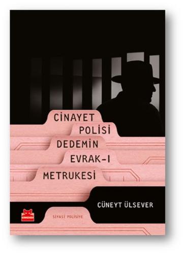 Cinayet Polisi Dedemin Evrak-ı Metrukesi %14 indirimli Cüneyt Ülsever