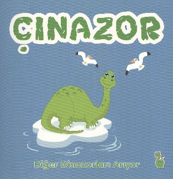 Çınazor - Diğer Dinozorları Arıyor %17 indirimli Gönül Simpson