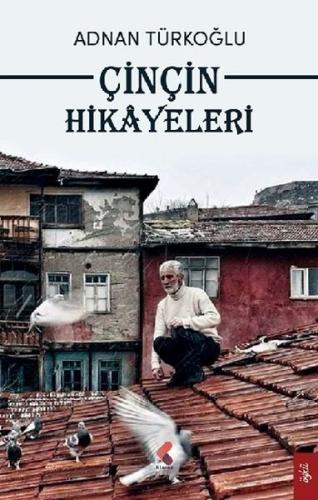 Çinçin Hikayeleri Adnan Türkoğlu