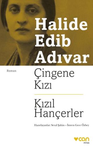 Çingene Kızı-Kızıl Hançerler Halide Edib Adıvar