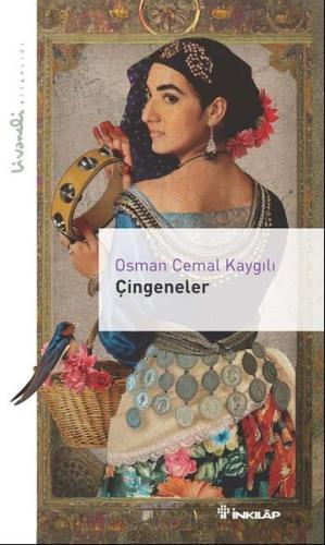 Çingeneler- Livaneli Kitaplığı Osman Cemal Kaygılı