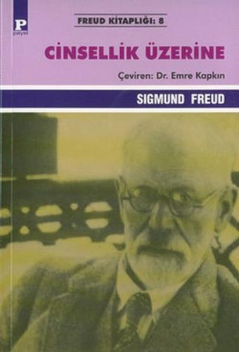 Cinsellik Üzerine Sigmund Freud