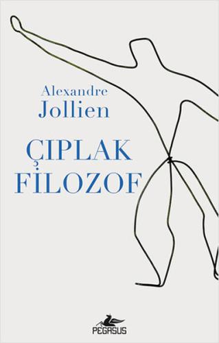 Çıplak Filozof %15 indirimli Alexandre Jollien