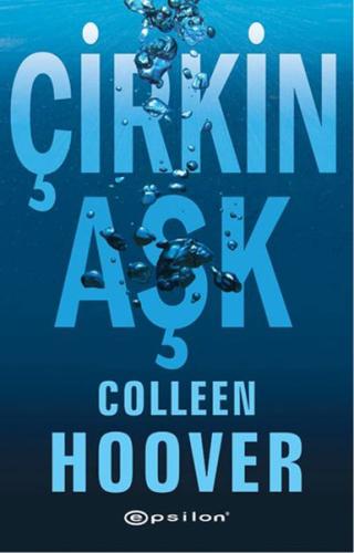 Çirkin Aşk %10 indirimli Colleen Hoover