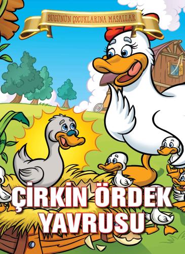 Çirkin Ördek Yavrusu - Bugünün Çocuklarına Masallar %35 indirimli Kole