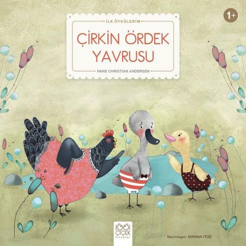 Çirkin Ördek Yavrusu - İlk Öykülerim %14 indirimli Hans Christian Ande