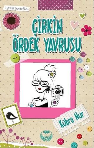 Çirkin Ördek Yavrusu %25 indirimli Kübra Nur