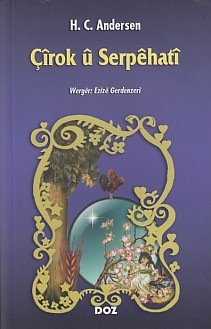 Çirok u Serpehati Hans Christian Andersen