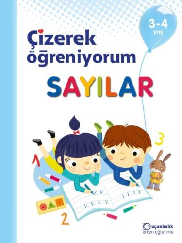 Çizerek Öğreniyorum - Sayılar %10 indirimli Kolektif