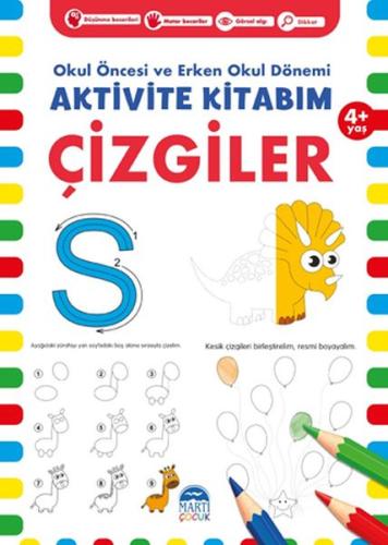 Çizgiler 4+ Yaş - Okul Öncesi ve Erken Okul Dönemi Aktivite Kitabım %3