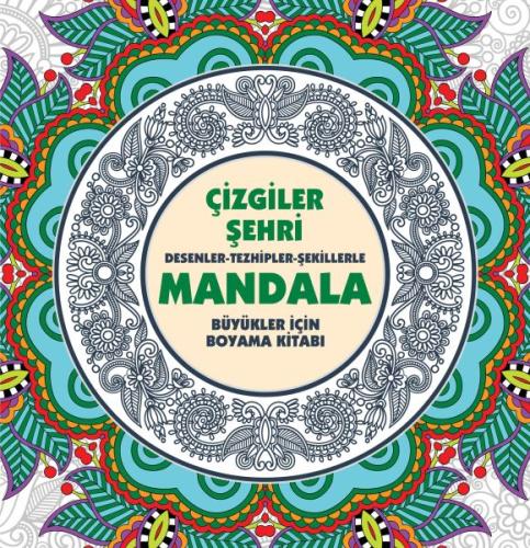 Çizgiler Şehri - Mandala (Büyükler İçin Boyama) %30 indirimli Kolektif