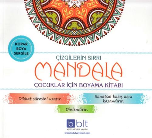 Çizgilerin Sırrı Mandala Çocuklar İçin Boyama Kitabı Kolektif