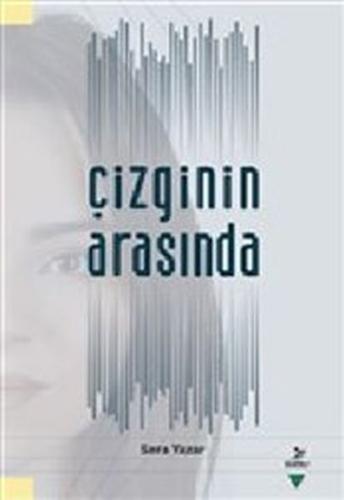 Çizginin Arasında Sera Yazar