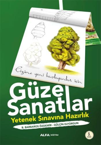 Çizime Yeni Başlayanlar İçin Güzel Sanatlar %10 indirimli Gülşen Elyor