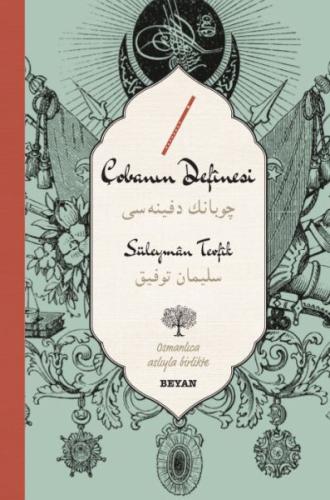 Çobanın Definesi (Osmanlıca-Türkçe) %18 indirimli Süleyman Tevfik