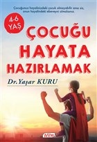 Çocuğu Hayata Hazırlamak Yaşar Kuru