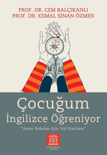 Çocuğum İngilizce Öğreniyor %10 indirimli Prof. Dr. Cem Balçıkanlı