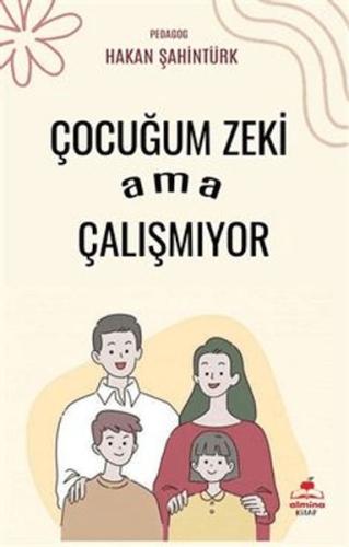 Çocuğum Zeki Ama Çalışmıyor Hakan Şahintürk