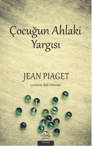 Çocuğun Ahlaki Yargısı %35 indirimli Jean Piaget