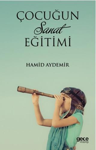 Çocuğun Sanat Eğitimi Hamid Aydemir