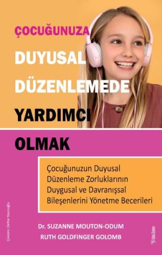 Çocuğunuza Duyusal Düzenlemede Yardımcı Olmak %15 indirimli Dr. Suzann