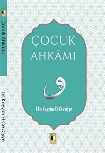 Çocuk Ahkamı %20 indirimli İbn Kayyım El-Cevziyye