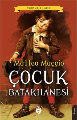 Çocuk Batakhanesi %25 indirimli Matteo Maccio