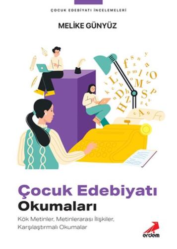 Çocuk Edebiyatı Okumaları %30 indirimli Melike Günyüz