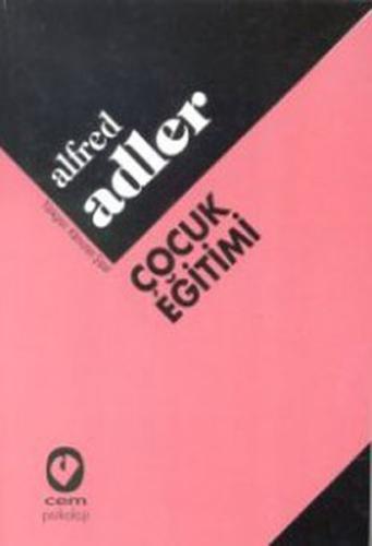 Çocuk Eğitimi Alfred Adler