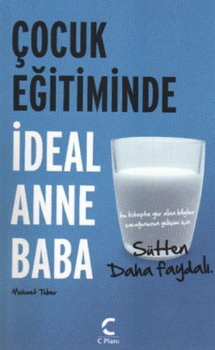 Çocuk Eğitiminde İdeal Anne Baba %20 indirimli Mehmet Teber